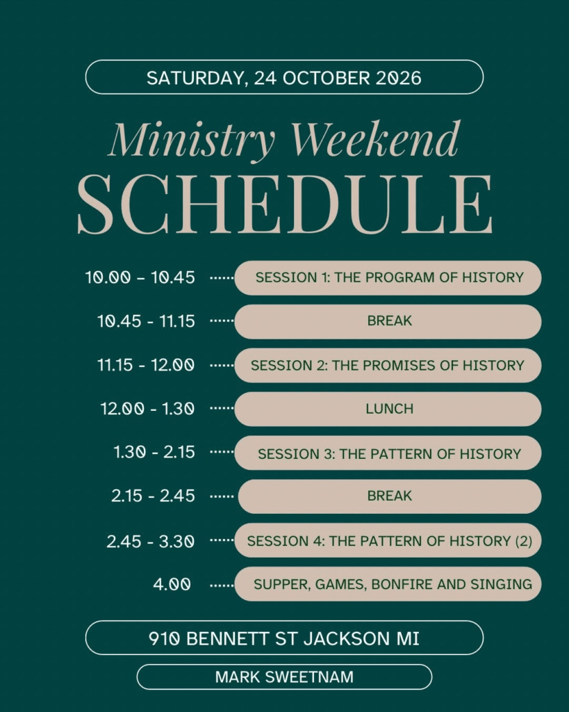 Ministry Weekend schedule for Saturday, October 24, 2026, with Mark Sweetnam at 910 Bennett St, Jackson MI